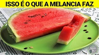 Você Come MELANCIA Veja o Que Acontece Com Seu Corpo Se Você Comer Melancia por 7 Dias [upl. by Xylon]