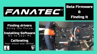 Fanatec  Installing drivers  Beta drivers amp where to find them [upl. by Howlan]