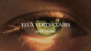 ⚤ Yeux verts clairs Republication [upl. by Aneryc936]