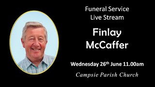 Campsie Parish Church  Funeral Service of Finlay McCaffer  Wednesday 26th June 2024 [upl. by Adyl]