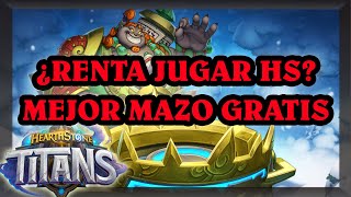 ¿Renta jugar HS Mazo Gratis y Baratos que recomiendo Hearthstone [upl. by Mallory507]