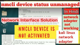 Solved nmcli device status unmanaged  nmcli device is not activated [upl. by Livingston275]