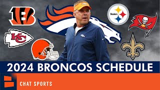 LEAKED 🚨 Denver Broncos 2024 NFL Schedule Opponents And Instant Analysis [upl. by Sherrie]