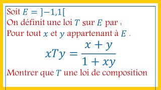 loi de composition interne  exercice corrigé [upl. by Enovahs339]