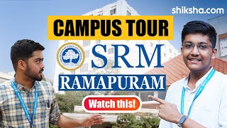 SRM Institute of Science and Technology Ramapuram Campus Tour [upl. by Ysabel18]