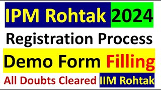 IPMAT 2024 Registration starts IIM Rohtak  How to Fill Exam Form  Demo Form Filling Process IPM [upl. by Elleneg399]