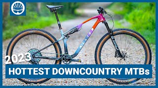 Top 5  2023 Downcountry Bikes We Want To Ride [upl. by Anerrol679]