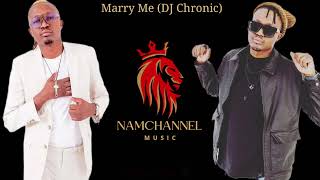 Exit Rockaz x DJ Chronic  Marry Me [upl. by Ycniuqal]