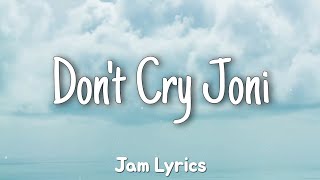 Dont Cry Joni  Conway Twitty amp Joni Lee ✓Lyrics [upl. by Bound460]