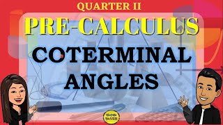 COTERMINAL ANGLES  PRECALCULUS [upl. by Ellette]