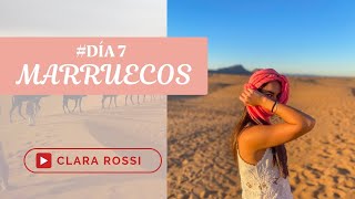 VIAJE A MARRUCEOS DÍA 7🇲🇦✨ZAGORA DESERT PARTE 2 LAS DUNAS DE TU VIDA [upl. by Odawa]