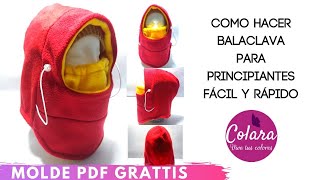 Como hacer Balaclava fácil y rápido  How to make Balaclava easy and fast  Molde PDF FREE  Gratis [upl. by Eiramanitsirhc894]