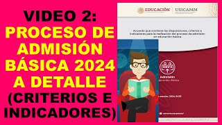 Soy Docente PROCESO DE ADMISIÓN BÁSICA 2024 A DETALLE CRITERIOS E INDICADORES [upl. by Hibbitts]