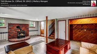 749 Elkview Dr Clifford PA 18421  Mallory Mangan [upl. by Schober]