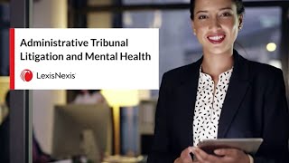 Administrative Tribunal Litigation and Mental Health [upl. by Okin]