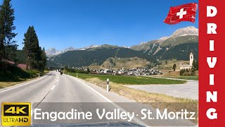 Driving in Switzerland 8 Engadine Valley From Zernez to St Moritz 4K 60fps [upl. by Faustine279]