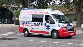 Ambulance jussieu secours de Metz qui passe en urgence direction lhôpital [upl. by Sladen]