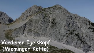 Vorderer Igelskopf 2224m Mieminger Kette  Tirol Österreich [upl. by Jankell]