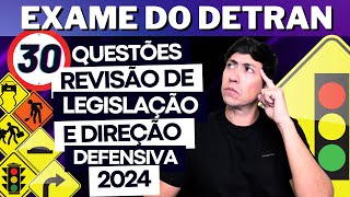 SIMULADO DO DETRAN 2024  REVISÃO DE 30 QUESTÕES  PROVA LEGISLAÇÃO e DIREÇÃO DEFENSIVA DETRAN 2024 [upl. by Rodolphe600]