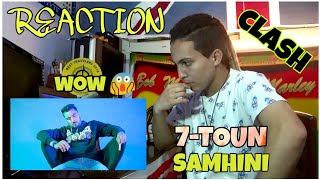 7TOUN  SAMHINI MUSIC VIDEO REACTION  Clash Dizzy Dros [upl. by Aicnatsnoc]