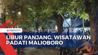 Libur Panjang Akhir Pekan Kawasan Malioboro Dipadati Wisatawan [upl. by Tiphane]