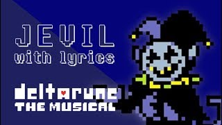 Jevil WITH LYRICS  deltarune THE MUSICAL IMSYWU [upl. by Geraldine420]