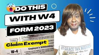 Do this to fill out an Exempt W4 Form  2023  By Grace Tax Services LLC [upl. by Nalo]