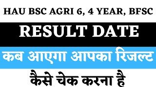 CCS HAU BSC AGRI 4 YEAR RESULT  HAU BSC AGRI 4 YEAR 2024 KA RESULT KAB AAYEGA  PADHRE CLASSES [upl. by Cleavland825]