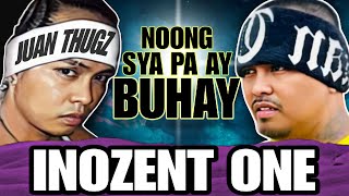 INOZENT ONE  Noong Sya Pa Ay Buhay  Bone Thugs Ng Pinas [upl. by Eerahs]