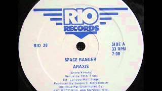 Araxis  Space Ranger [upl. by Marylee]