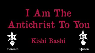 Kishi Bashi  I Am The Antichrist To You  Karaoke [upl. by Ritch]