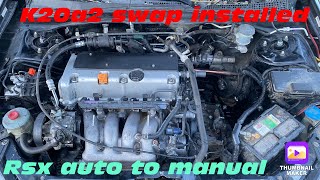 Rsx auto to manual conversion k20a2 swap part 2 [upl. by Ainekahs]