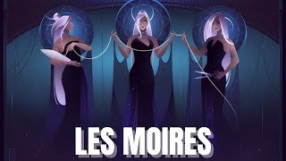 Les Moires les couturière de la vie mythologie grecque [upl. by Ahseral]