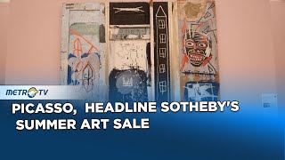 Picasso Basquiat Headline Sothebys Summer Art Sale [upl. by Ayidah]