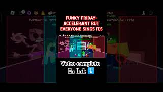 Funky Friday Accelerant But Everyone Sings Its 🎶 Funky Friday Roblox shorts funkyfriday fnf [upl. by Maya]