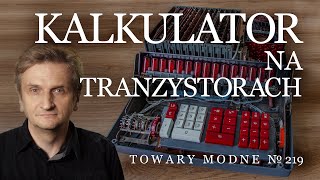 Kalkulator na tranzystorach Soemtron ETR220 TOWARY MODNE 219 [upl. by Ahsan]