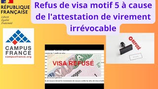 Campus France voici lune des causes de refus de visa via motif 5 [upl. by Anneh77]