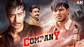 कंपनी  COMPANY Full Hindi Movie 4K Ajay Devgan amp Vivek Oberoi  Mohanlal  Action Bollywood Movie [upl. by Alimhaj552]