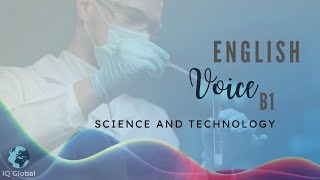 Science and Technology  Intermediate Vocabulary  B1 Level [upl. by Aubert]