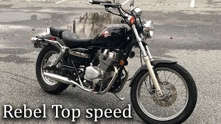 How Fast can the Honda 250 Rebel really go [upl. by Cook748]