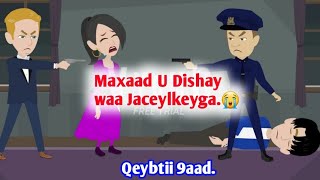 Gabadhii Kibirka BadneydQeybtii 9aadsheeko [upl. by Bendix]