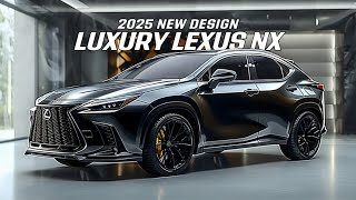 Discover the 2025 Lexus NX A Game Changer in Luxury [upl. by Anallij]