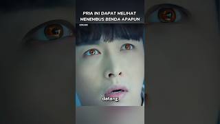 Pria ini dapat melihat menembus benda apapun alurceritafilm shorts [upl. by Rednirah988]