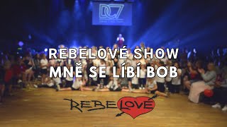 Rebelové Show oldies  Mně se líbí Bob [upl. by Pruchno]