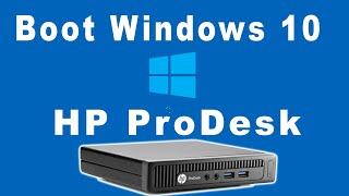 Como dar Boot HP ProDesk com Pendrive Windows 10 [upl. by Dove]