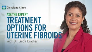 How Are Fibroids Treated  Ask Cleveland Clinic’s Expert [upl. by Oicirbaf]