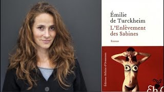 ITW Rencontre avec Emilie de Turkheim  Lenlèvement des Sabines [upl. by Speroni]