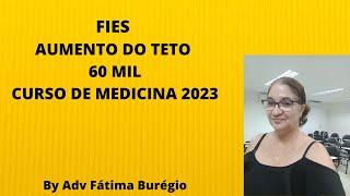 FIES AUMENTA TETO DE FINANCIAMENTO DE MEDICINA [upl. by Zenda]