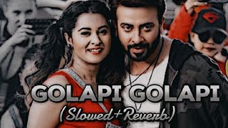 Golapi  Golapi  Tor  Gal  Sakib  Khan  Song Slowed Rivarb video viral bangla [upl. by Hazelton737]