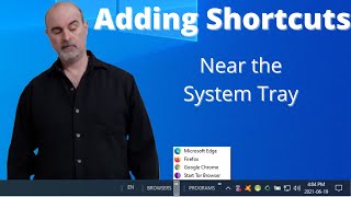 How to add programs near system tray windows 10 [upl. by Lolly]